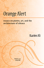 Kazim Ali, Orange Alert