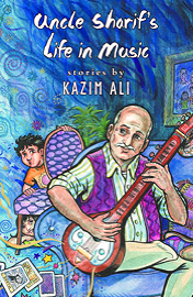 Kazim Ali, Uncle Sharif's Life In Music