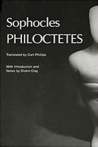 Carl Phillips, Sophocles. Philectotes.