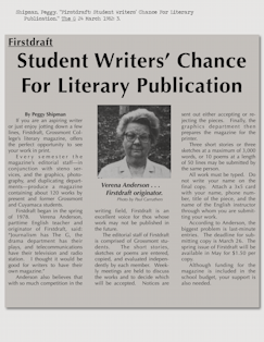 Shipman, Peggy. “Firstdraft: Student Writers’ Chance For Literary Publication.” The G 24 March 1982: 3.
