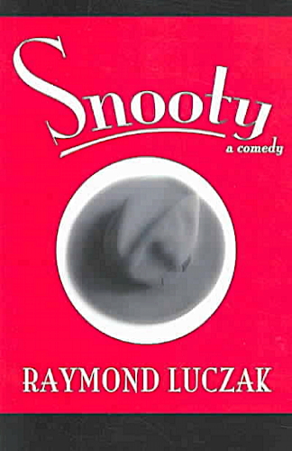 Snooty (A Comedy)