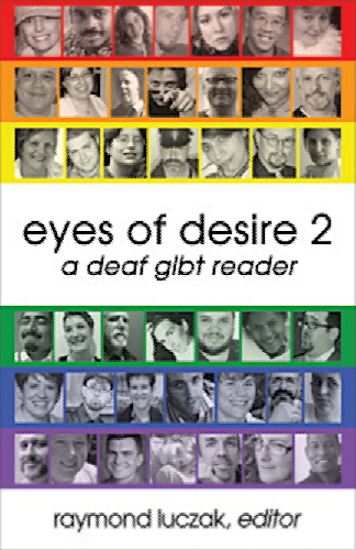 Eyes of Desire 2: A Deaf LGBT Reader