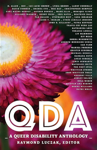 QDA: A Queer Disability Anthology
