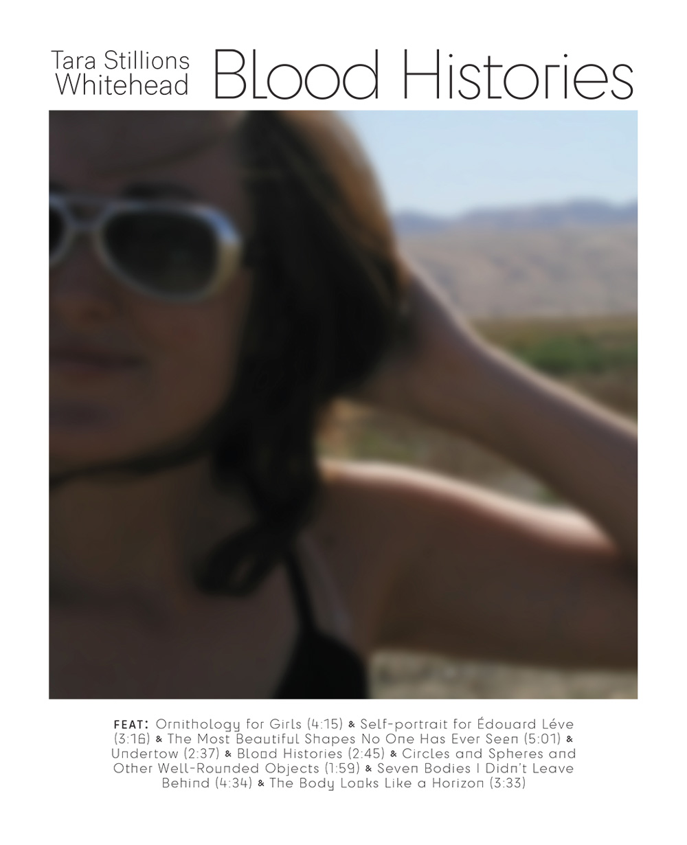 Blood Histories, by Tara Stillions Whitehead