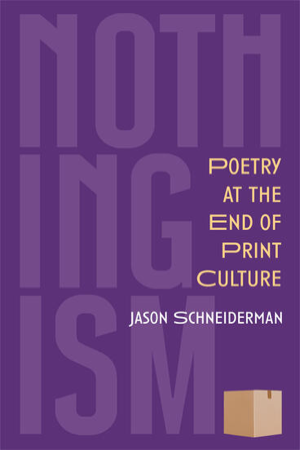 A book cover, Nothingism, by Jason Schneiderman, wiith light purple text against a dark purple background