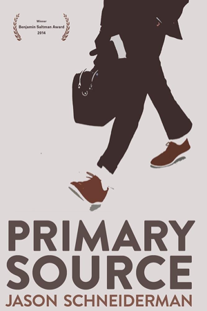 A book cover, Primary Source, by Jason Schneiderman, with a person walking while holding a bag