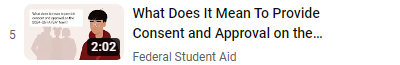 What Does It Mean To Provide Consent and Approval on the 2024–25 FAFSA® Form?